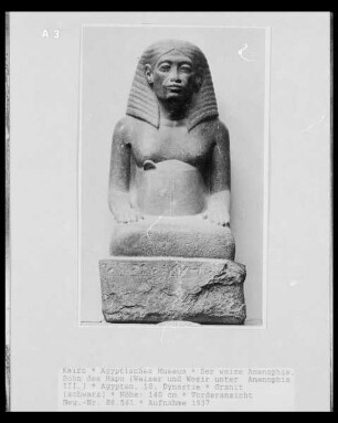 Der weise Amenophis, Sohn des Hapu (Weiser und Wesir unter Amenophis III.)