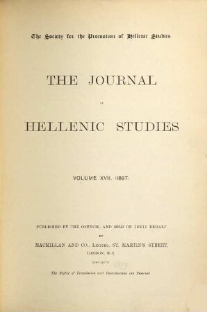 The journal of Hellenic studies. 17. 1897