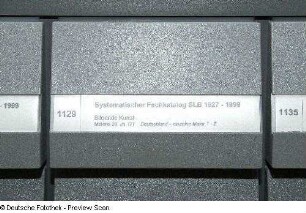 Sächsische Landesbibliothek - Staats- und Universitätsbibliothek Dresden, Zentralbibliothek. Systematischer Fachkatalog (1927-1999) der ehem. Sächsischen Landesbibliothek