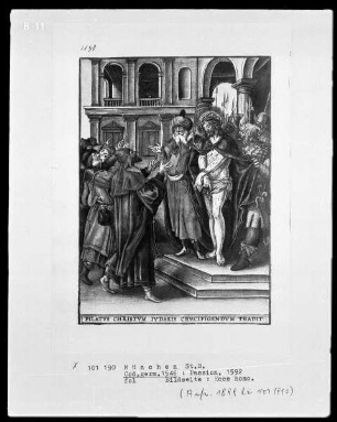 Passio unseres Herrn und Heilands Jesu Christi. Mit schönen Figuren geziert — Ecce homo