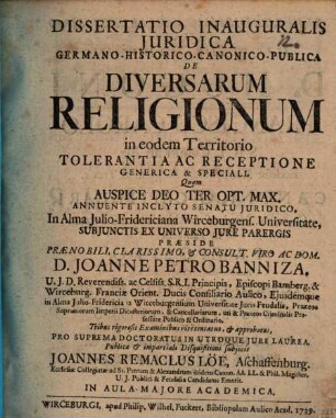 Diss. inaug. iur. Germ. hist. can. publ. de diversarum religionum in eodem territorio tolerantia ac receptione generica & speciali