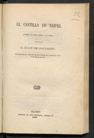 El castillo de naipes : comedia en tres actos y en verso