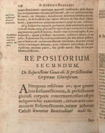 Repositorium Secundum. De Resurectione Generalis, & perfectionibus Corporum Gloriosorum.