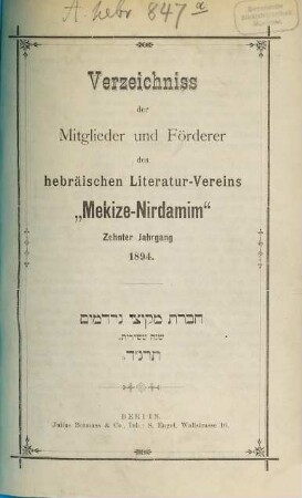 Verzeichnis der Mitglieder des Hebräischen Litteratur-Vereins Mekize Nirdamim. 10. 1894