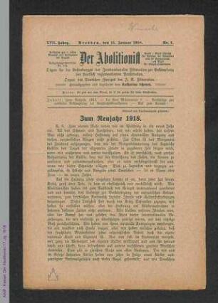 Der Abolitionist : Organ für die Bestrebungen der Internationalen Föderation zur Bekämpfung der staatlich reglementierten Prostitution ; Organ des Deutschen Verbandes zur Förderung der Sittlichkeit