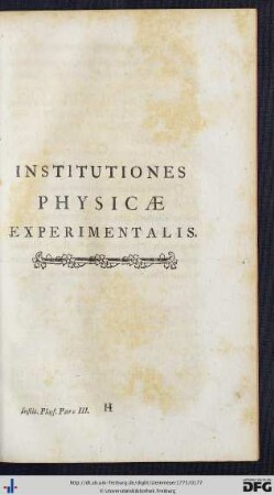 Institutiones Physicae Experimentalis.