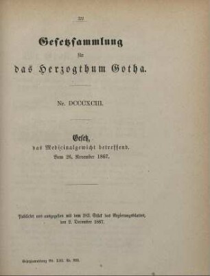 893. Gesetz, das Medicinalgewicht betreffend; vom 26. November 1867