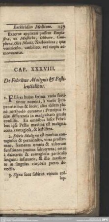 Cap. XXXVIII. De Febribus Malignis & Pestilentialibus