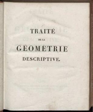 Textbd.: Traité de la Géométrie Descriptive. Textbd.