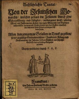 Außführlicher Tractat von der Jesuitischen Monarchy