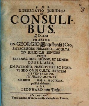 I. N. J. Dissertatio Juridica De Consulibus