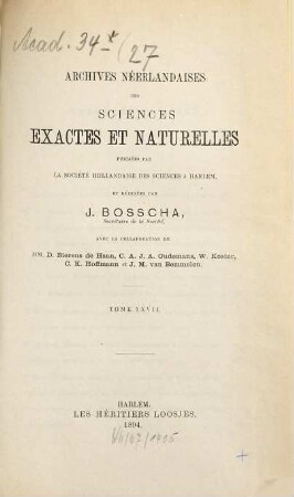 Archives néerlandaises des sciences exactes et naturelles. 27. 1894