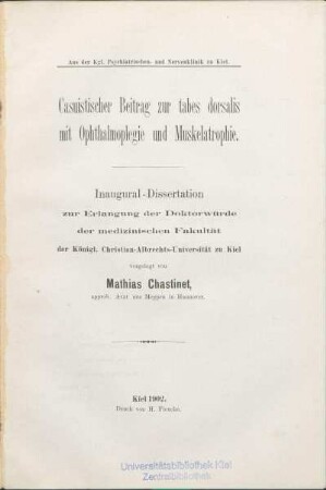 Casuistischer Beitrag zur tabes dorsalis mit Ophthalmoplegie und Muskelatrophie