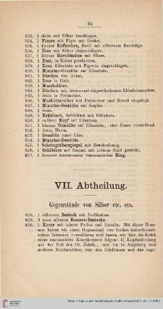 VII. Abtheilung. Gegenstände von Silber etc. etc. (Nr. 858 - 900)
