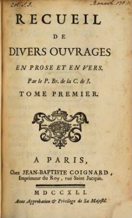 Recueil De Divers Ouvrages En Prose Et En Vers, 1