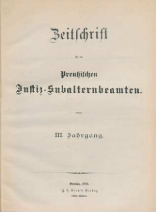 3.1889: Zeitschrift für die Preußischen Justiz-Subalternbeamten