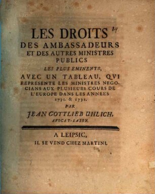 Les droits des ambassadeurs et des autres ministres publics les plus eminents