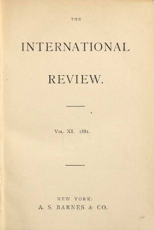 The international review. 11. 1881