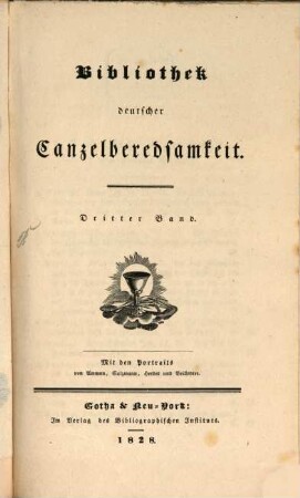 Bibliothek deutscher Canzelberedsamkeit. 3. 1828