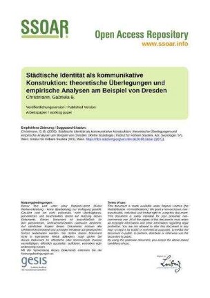 Städtische Identität als kommunikative Konstruktion: theoretische Überlegungen und empirische Analysen am Beispiel von Dresden