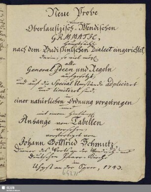 Neue Probe einer Oberlausizisch-Wendischen Grammatic, hauptsächl. nach dem Budißinischen Dialect eingerichtet ... - Mscr.Dresd.Oe.87.c