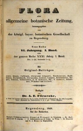 Flora oder allgemeine botanische Zeitung. 31 = N.R. Jg. 6. 1848