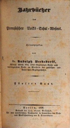 Jahrbücher des preußischen Volks-Schul-Wesens. 5. 1826
