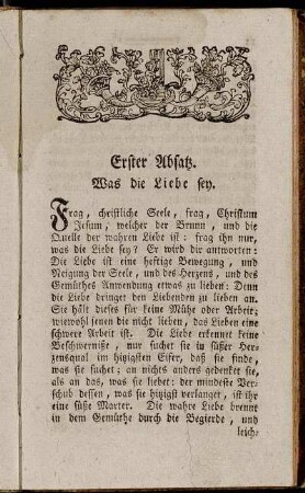 Erster Absatz. Was die Liebe sey. - Zweyter Absatz. Woher die Liebe Gottes entspringe.
