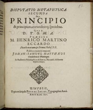 Disputatio Metaphysica Secunda De Principio & principiato, eorundemq[ue] speciebus