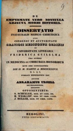 De empyemate vero nonnulla : adiecta morbi historia ; diss. inaug. med. chir.