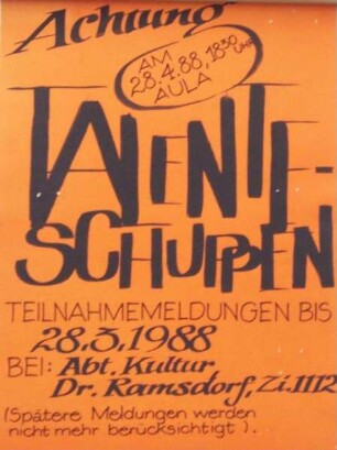 "Achtung Talenteschuppen am 28.04.1988"