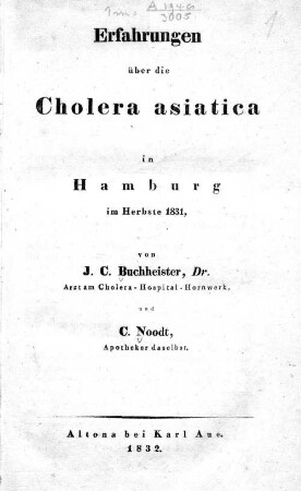 Erfahrungen über die Cholera asiatica in Hamburg im Herbste 1831