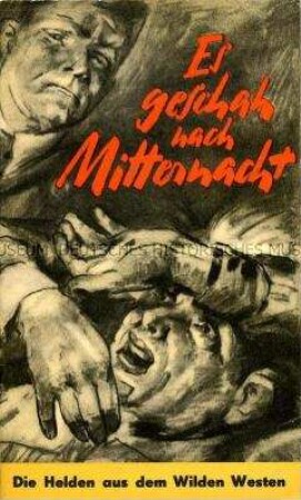 Propagandaschrift der DDR gegen die Remilitarisierung der Bundesrepublik