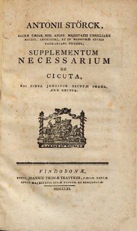 Antonii Störck Supplementum necessarium de cicuta