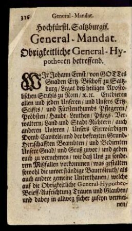 Hochfürstl. Saltzburgis. General-Mandat. Obrigkeitliche General-Hypothecen betreffend