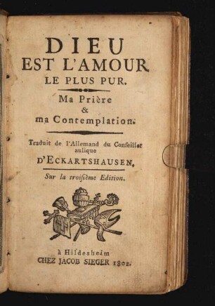 Dieu Est L'Amour Le Plus Pur : Ma Prière et ma Contemplation