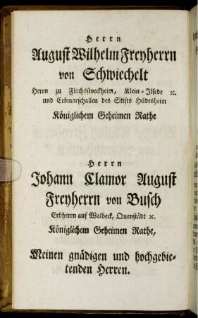 Herrn August Wilhelm Freyherrn von Schwichelt
