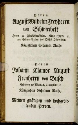 Herrn August Wilhelm Freyherrn von Schwichelt
