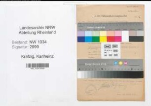 Entnazifizierung Karlheinz Krafzig , geb. 00.00.0000 (Hauptmann)