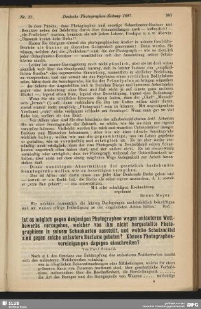 Ist es möglich gegen denjenigen Photographen wegen unlauteren Wettbewerbs vorzugehen, welcher von ihm nicht hergestellte Photographieen in seinem Schaukasten ausstellt, und welche Schutzmittel sind gegen solche unlautere Reclame geboten