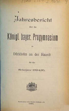 Jahresbericht für das Schuljahr .... 1894/95