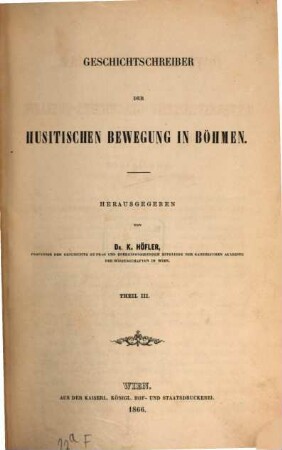 Geschichtschreiber der husitischen Bewegung in Böhmen. 3