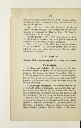 Erste Periode. Von der Völkerwanderung bis Karl d. Gr., 375-768