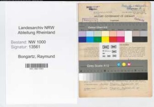 Entnazifizierung Raymund Bongartz, geb. 26.10.1920 (Mechaniker)