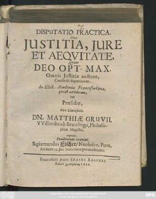 Disputatio Practica, De Iustitia, Iure Et Aequitate