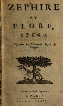 Recueil Des Opera, Des Ballets, & des plus-belles Piéces en Musique, qui ont été représentées dépuis dix où douze-ans jusques à présent devant sa Majesté tres-Chrestienne. 4