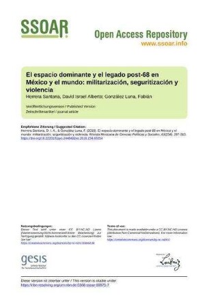 El espacio dominante y el legado post-68 en México y el mundo: militarización, seguritización y violencia