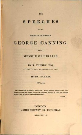 The speeches of the right honourable George Canning : with a memoir of his life ; in six volumes, 2