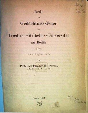 Rede zur Gedächtniss-Feier der Friedrich-Wilhelms-Universität zu Berlin : gehalten am 3. August 1874
