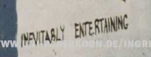 INEVITABLY ENTERTAINING